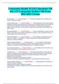Community Health NCLEX Questions&sol; NR  442 ATI Community Health CMS Exam  2023-2024 Version