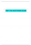 FNP 590 MIDTERM EXAM| VERIFIED SOLUTION 