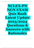 NCLEX-PN NGN EXAM  Quiz Bank  Latest Update 2023/2024 Questions & Answers with Rationales