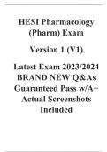 HESI Pharmacology (Pharm) Exam  Version 1 (V1)  Latest Exam 2023/2024 BRAND NEW Q&As Guaranteed Pass w/A+ Actual Screenshots Included
