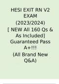 HESI EXIT RN V2 EXAM  (2023/2024)   [ NEW All 160 Qs & As Included] Guaranteed Pass A+!!!  (All Brand New Q&A)