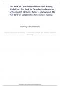 Test Bank for Canadian Fundamentals of Nursing, 6th Edition| Test Bank for Canadian Fundamentals of Nursing 6th Edition by Potter > all chapters 1-48/ Test Bank for Canadian Fundamentals of Nursing