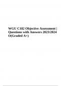WGU C182 OBJECTIVE ASSESSMENT (OA) LATEST Update 2023/2024 - Questions with Answers, WGU Introduction To IT: C182 FINAL EXAM, WGU C182 Objective Assessment | Questions with Answers and WGU C182 EXAM LATEST UPDATE 2023 | Introduction To IT – WGU C182