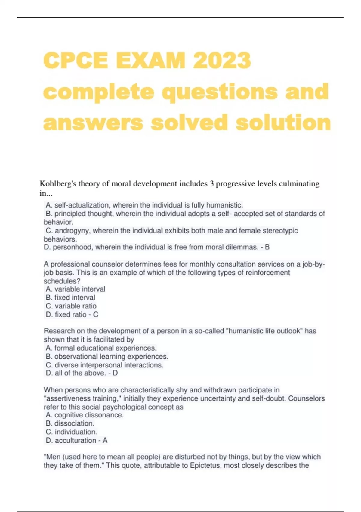 Complete each questionnaire entirely by answering