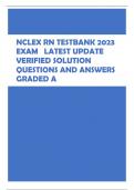 NCLEX RN TESTBANK 2023  EXAM LATEST UPDATE  VERIFIED SOLUTION QUESTIONS AND ANSWERS GRADED A