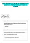 EDUCATION 0010 CHAPTER 1 QUIZ WITH ACTUAL QUESTIONS AND ANSWERS UNIVERSITY OF FLORIDA