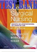 TEST BANK for Medical-Surgical Nursing: Concepts for Interprofessional Collaborative Care, 9th Edition by Donna D. Ignatavicius Linda Workman & Cherie R. Rebar. ISBN: 9780323461801 (Complete 74 Chapters).