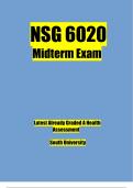 NSG 6020 Midterm Exam Latest Already Graded A Health Assessment South University.