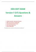 HESI EXIT EXAM - Version 7 (V7) EXIT EXAM, All New exact Q&A Included, (One and only one document). Complete Exam Questions and answers