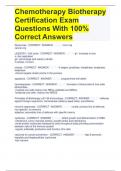 Chemotherapy Biotherapy Certification Exam Questions With 100&percnt; Correct Answers