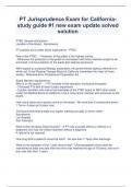 PT Jurisprudence Exam for California- study guide &num;1 new exam update solved solution 