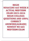 NU665 /NU665 WEEK 8 ACTUAL MIDTERM EXAM  REGIS COLLEGE|QUESTIONS AND 100% CORRECT ANSWERS|AGRADE|NEWEST NU665 MIDTERM EXAM