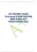 Med Surg ATI latest updated Questions with 100&percnt; Verified Correct Answers 2023&sol;2024&period; A&plus; GRADE GUARANTEED 