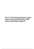 WGU C202 Managing Human Capital Final Exam Review Questions With Answers 2023/2024 Graded A+