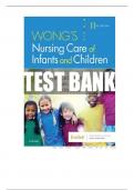 FULL TEST BANK  FOR WONG'S NURSING CARE OF INFANTS AND CHILDREN 11TH EDITION HOCKENBERRY 