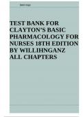 TEST BANK FOR CLAYTON’S BASIC PHARMACOLOGY FOR NURSES 18TH Edition by Willihnganz