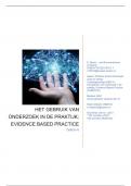Het gebruik van onderzoek in de praktijk; Evidence Based Practice (Cijfer 9))