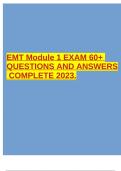 EMT Module 1 EXAM 60+ QUESTIONS AND ANSWERS COMPLETE 2023.