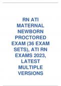 RN ATI  MATERNAL  NEWBORN PROCTORED  EXAM (36 EXAM SETS), ATI RN  EXAMS 2023,  LATEST MULTIPLE  VERSIONS