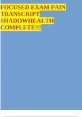 FOCUSED EXAM PAIN TRANSCRIPT SHADOWHEALTH COMPLETE&excl;&excl;&excl;