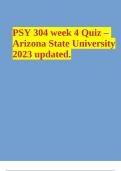 PSY 304 week 4 Quiz – Arizona State University 2023 updated.