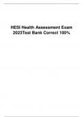 HESI Health Assessment Exam 2023Test Bank Correct 100%,STUDY GUIDE.