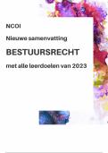 Nieuwe (2023) Samenvatting Bestuursrecht NCOI - met alle leerdoelen