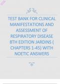 TEST BANK FOR CLINICAL MANIFESTATIONS AND ASSESSMENT OF RESPIRATORY DISEASE 8TH EDITION JARDINS ( CHAPTERS 1-45) WITH NOETIC ANSWERS