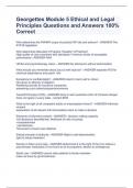 Georgettes Module 5 Ethical and Legal Principles Questions and Answers 100&percnt; Correct