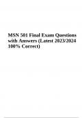 MSN 501 Final Exam Questions with Corect Answers Latest 2023&sol;2024 &vert; Verified Graded A&plus;