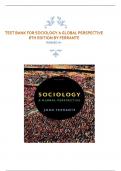 TEST BANK FOR SOCIOLOGY A GLOBAL PERSPECTIVE  8TH EDITION BY FERRANTE RANKED A+
