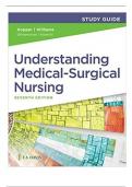 STUDY GUIDE FOR UNDERSTANDING MEDICAL SURGICAL NURSING&comma; 7th Edition Answers