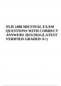 NUR 2488 FINAL EXAM QUESTIONS WITH ANSWERS 2023&sol;2024 &vert; LATEST VERIFIED GRADED A&plus;