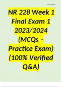 NR 228 Week 1  Final Exam 1 2023/2024 (MCQs – Practice Exam) (100% Verified Q&A)
