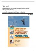 Test Bank - Leadership Roles and Management Functions in Nursing&colon; Theory and Application&comma; 8th Edition &lpar;Marquis&comma; 2015&rpar;&comma; Chapter 1-25 &vert; All Chapters