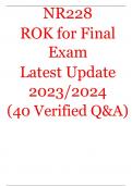 NR228  ROK for Final Exam  Latest Update 2023/2024 (40 Verified Q&A)