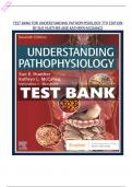 TEST BANK FOR UNDERSTANDING PATHOPHYSIOLOGY 7TH EDITION BY SUE HUETHER AND KATHRYN MCGANCE