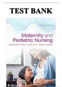 Test Bank For Maternity and Pediatric Nursing 4th Edition Ricci Kyle Carman ISB NO: 1975139763 Complete Guide