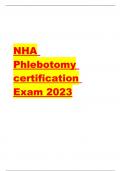 NHA Phlebotomy certification EXAM 2022/2023 with 100% correct answers