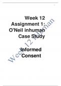 Week 12 Assignment 1: O'Neil inhuman Case Study Informed Consent 2