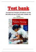 Test bank For Principles of Pediatric Nursing 8th Edition Caring for Children by Kay Cowen; Laura Wisely; Robin Dawson; Jane Ball; Ruth Bindler Chapter 1-31 Complete Guide A+
