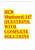 HCB Shipboard: Question With Complete Solutions