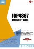 IOP4867 Assignment 4 (ANSWERS) 2023 (743136) - DUE 21 July 2023