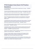 FTCE Subject Area Exam K-6 Practice Questions & Answers 100 &percnt; Verified &sol;Latest Version 2023