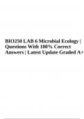 BIO250 LAB 6 Microbial Ecology: Questions With Correct Answers Latest Update (Graded A+)