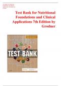 Test Bank for Nutritional Foundations and Clinical Applications 7th Edition by Grodner