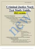 Criminal Justice Nocti  Test Study Guide. 2023 version.  ‘Crime Scene Management •	Exhibit understanding of proper evidence-collection practices o	Procedure for collecting evidence ▪	All material gathered during a criminal investigation must be carefully 