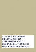 ATI - NUR 406/NUR406 PHARMACOLOGY ASSESSMENT 1 AND 2 COMPLETE. LATEST 2021 100% VERIFIED VERSION 
