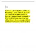 Pediatric Asthma FUNDAMENTAL  Reasoning - Jared Johnson, 25 years  old: Jared Johnson is a  25 year-old African-American boy  with a history of moderate persistent  asthma.(complete answered solution) / Pediatric Asthma History of  Present Problem