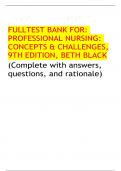 FULLTEST BANK FOR: PROFESSIONAL NURSING: CONCEPTS & CHALLENGES, 9TH EDITION, BETH BLACK (Complete with answers, questions, and rationale